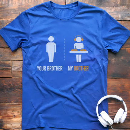 My Brother DJ T-shirt