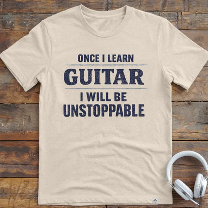 Once I Learn Guitar T-Shirt