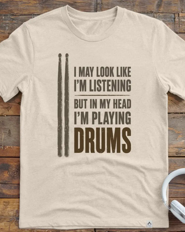 I May Drums T-Shirt