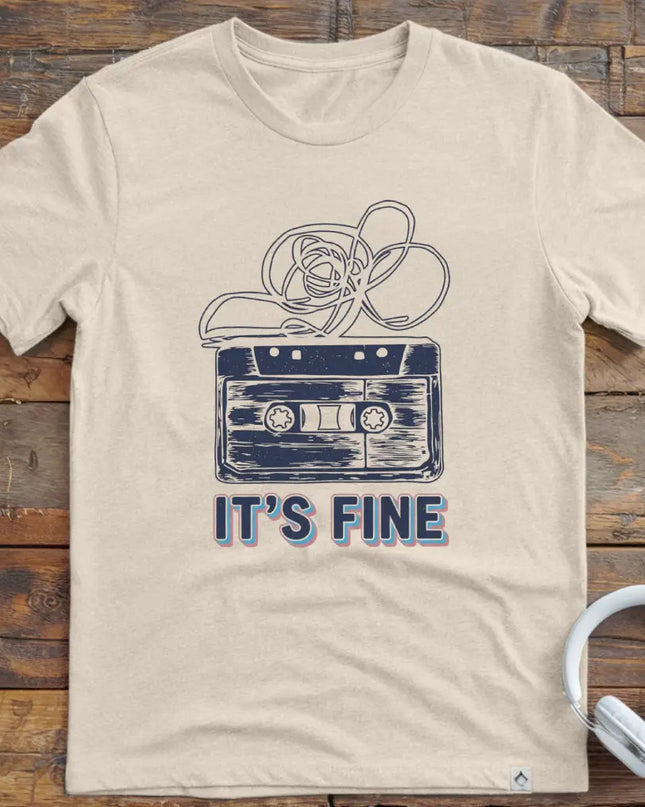 It's Fine Cassette T-Shirt