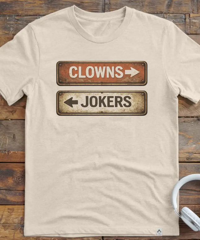 Clowns Jokers T-Shirt