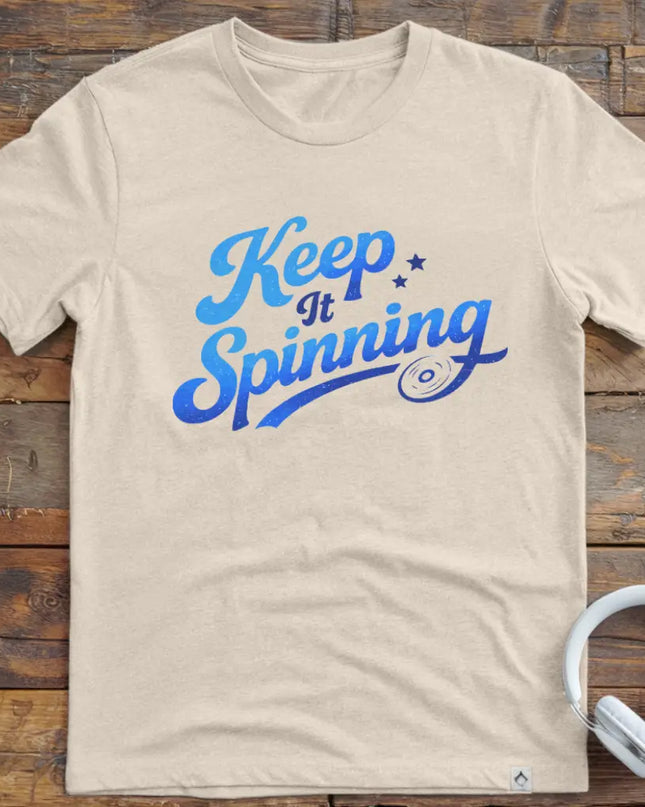 Keep It Spinning T-Shirt