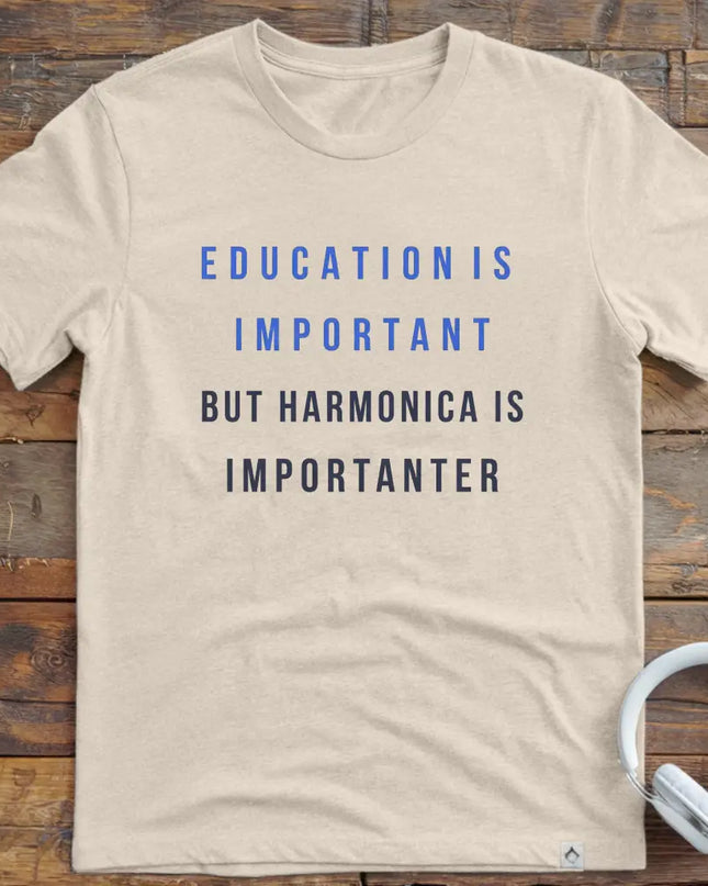 Education Is Harmonica T-Shirt