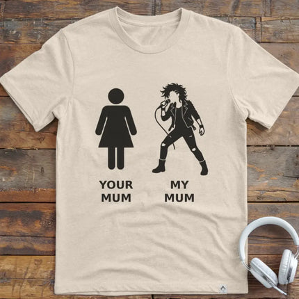 Your Mum Vocal Rock T-Shirt