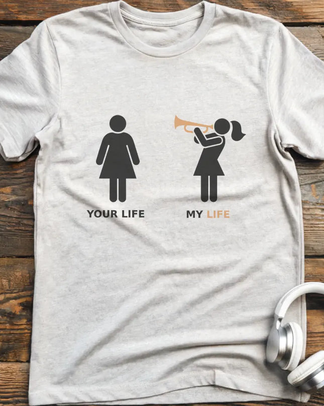 Life Trumpet Female T-Shirt