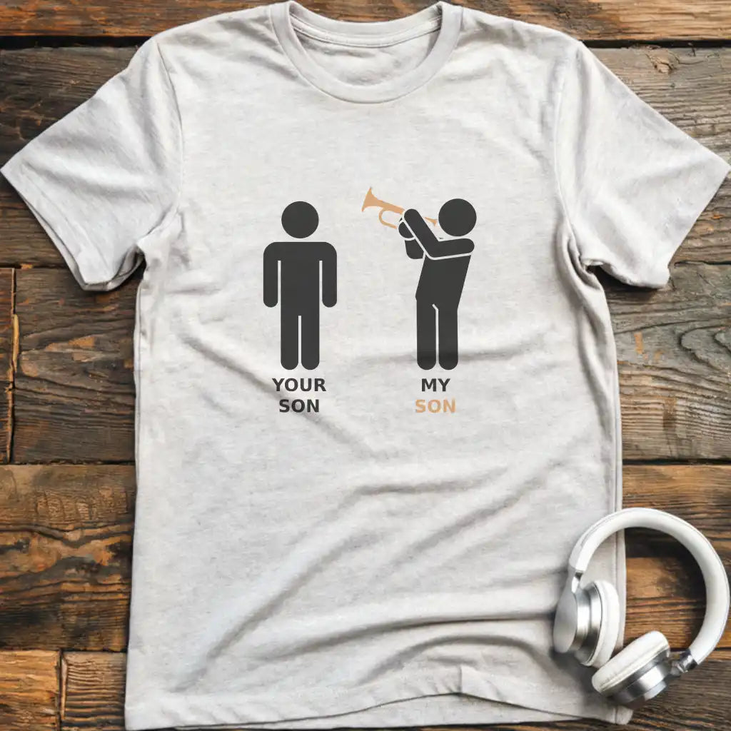 My Son Trumpet T-Shirt