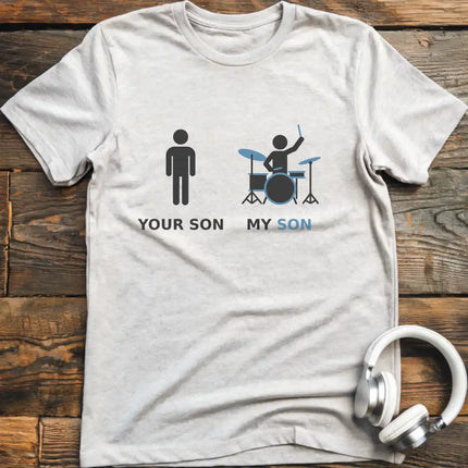My Son Drum T-Shirt