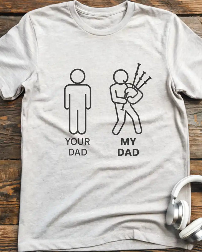 Dad Bagpipes T-Shirt