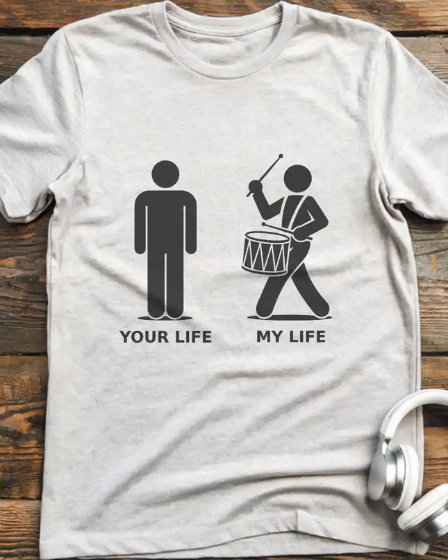 Life Marching Drum M T-Shirt