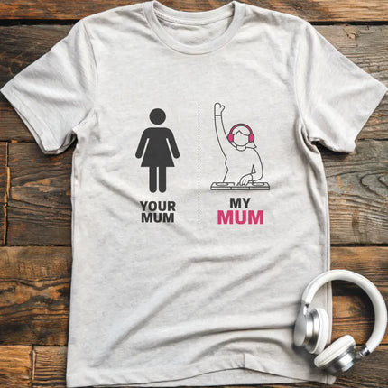 Mein Mama DJ T-Shirt