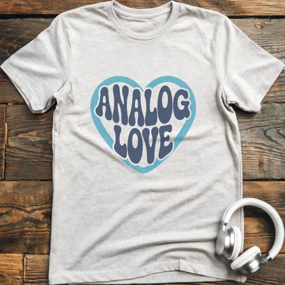 Analog Love 2 T-Shirt