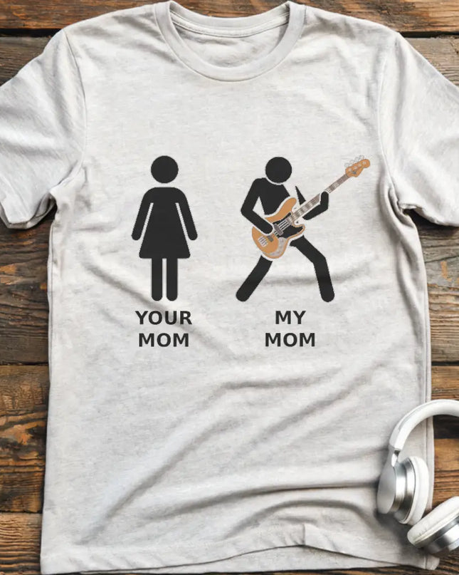 Mom Bass 2 T-Shirt