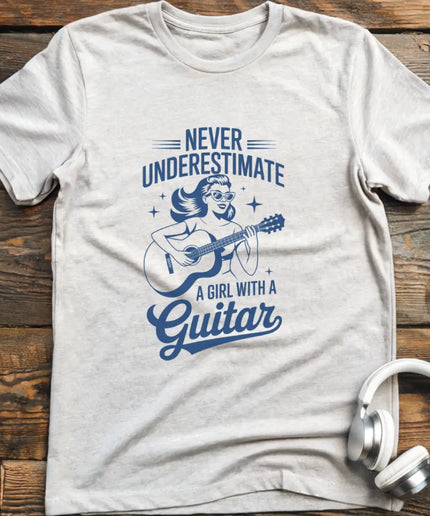 Never Underestimate Girl Guitar T-Shirt