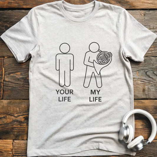 Life M French Horn T-Shirt