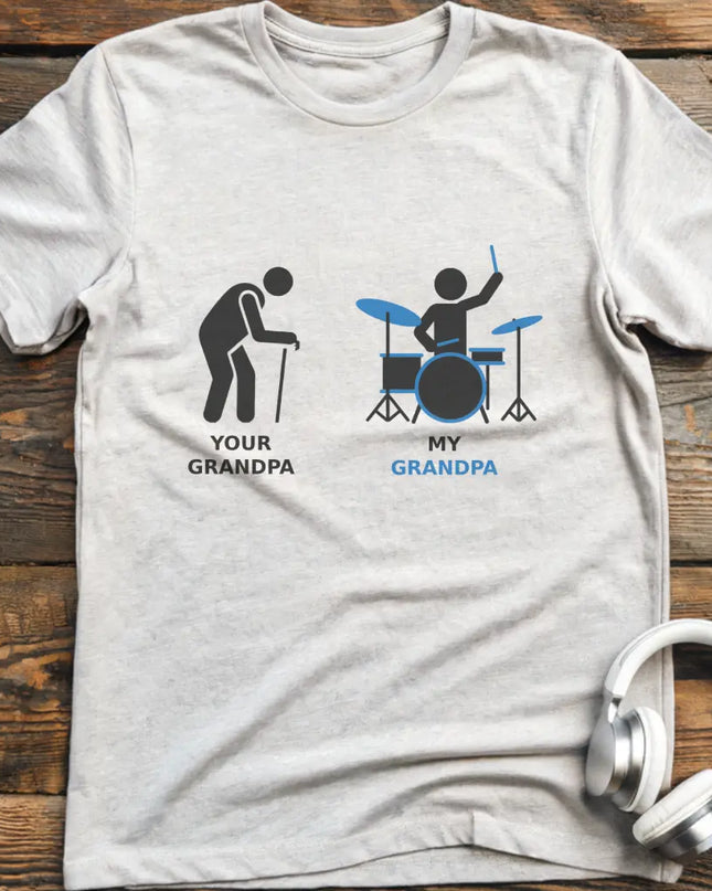 My Grandpa Drum T-shirt