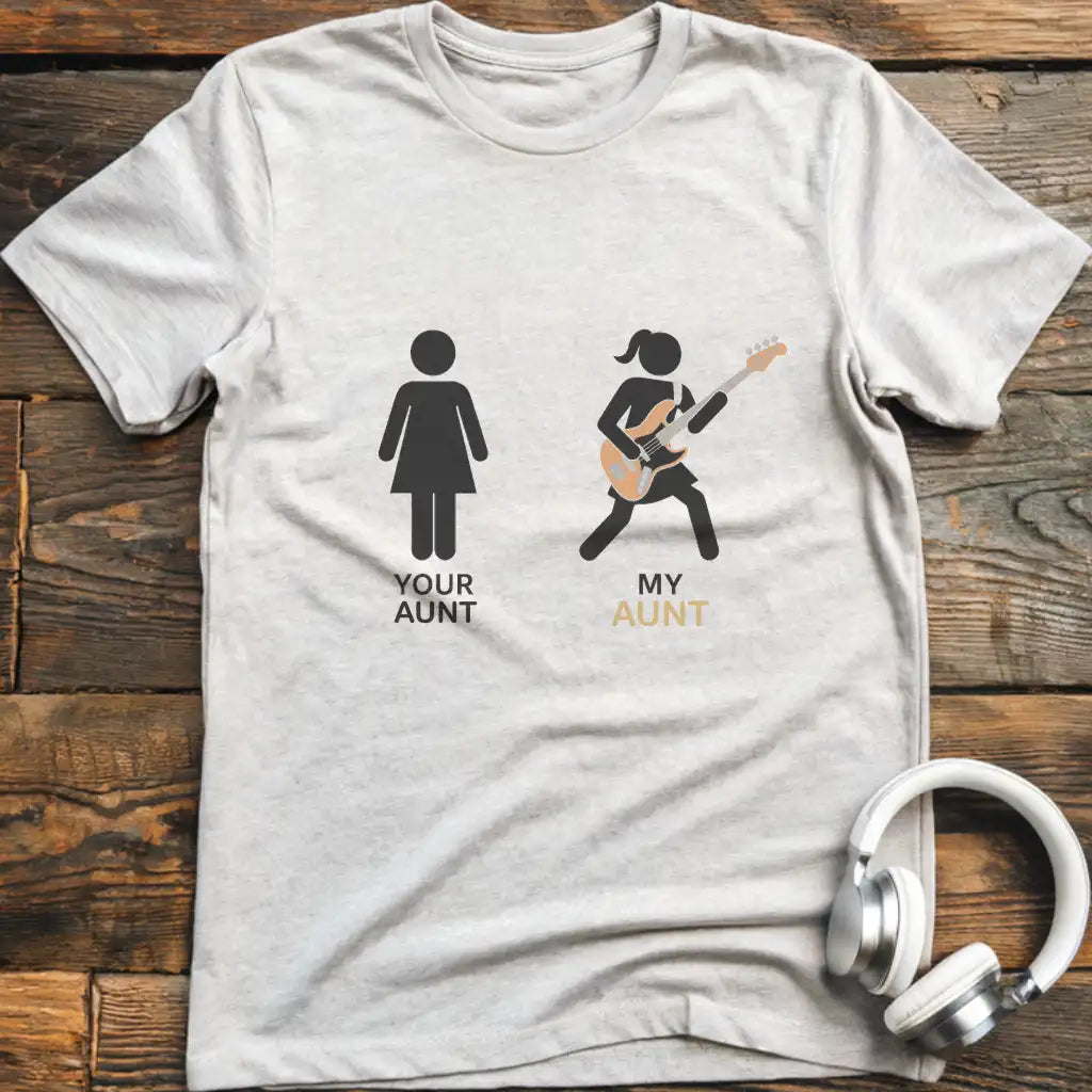 Your Aunt Bass T-Shirt