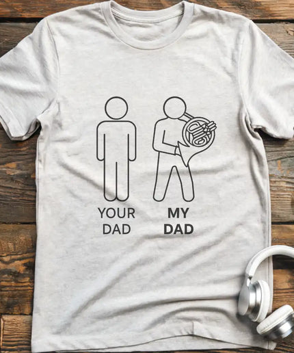 Dad French Horn T-Shirt